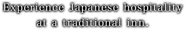 Experience Japanese hospitality at a traditional inn.